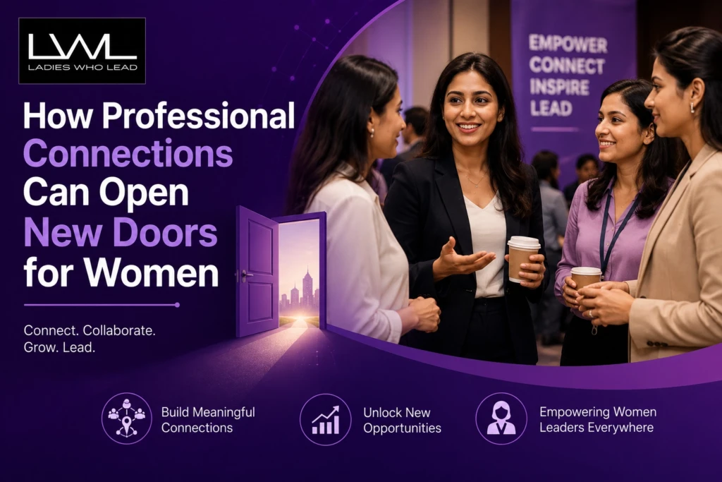 How Professional Connections Can Open New Doors for Women