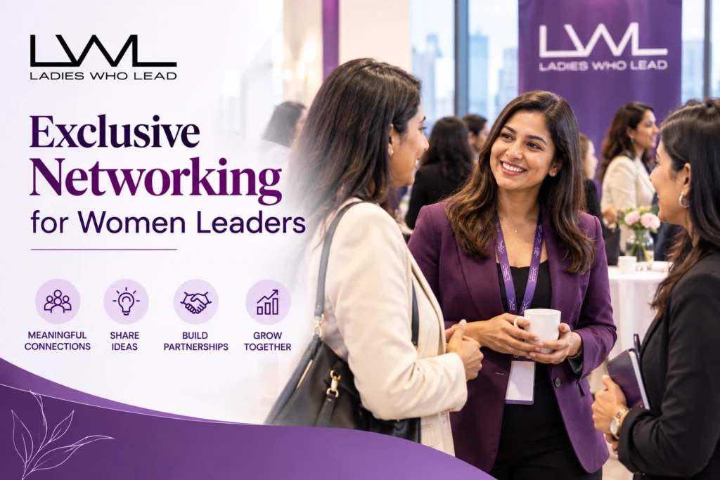 Exclusive Networking for Women Leaders